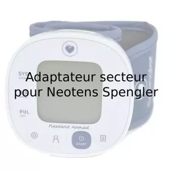 Adaptateur secteur pour Neotens Spengler