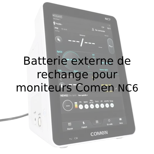 Batterie de rechange pour moniteurs Comen NC6 et NC7